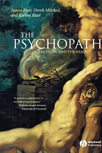 The Psychopath: Emotion And The Brain von Wiley